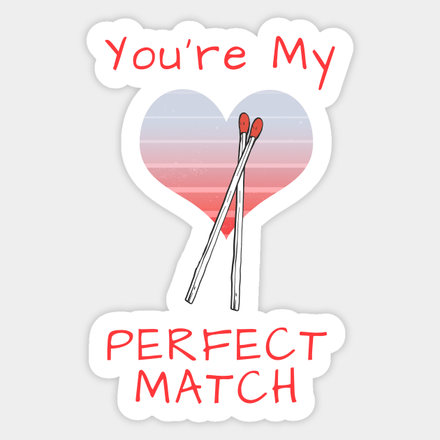 You're My Perfect Match Sticker by Dogefellas